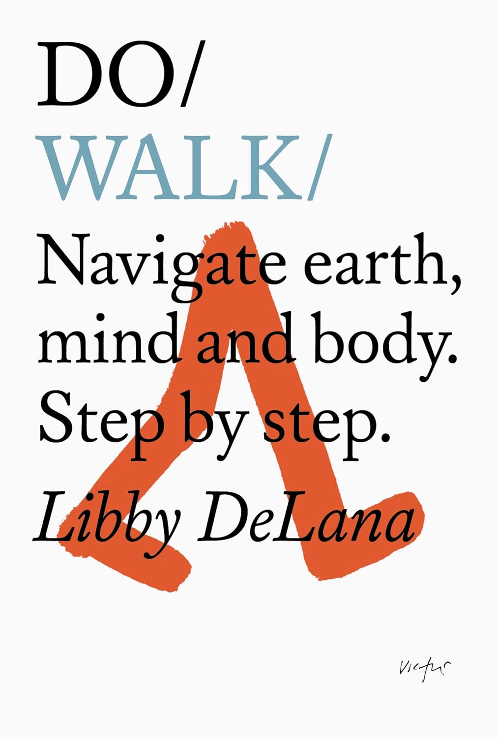 Do Walk book cover (summer reads for mom)