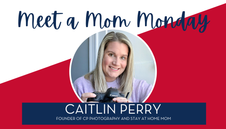 Caitlin Perry - Meet a Mom Monday - Boston Moms
