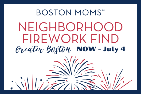 Boston Moms Neighborhood Firework Find