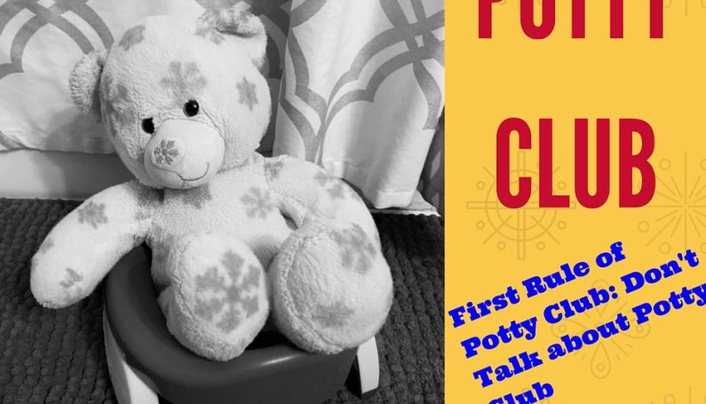 First Rule of Potty Club- Don't Talk About Potty Club - Boston Moms Blog