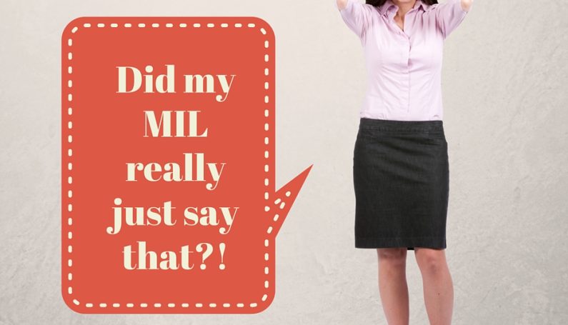 Horrifying MIL Comments Revealed-Boston Moms Blog
