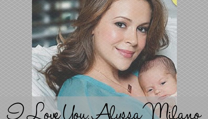 I Love You, Alyssa Milano-Thoughts on Not Covering Up - Boston Moms Blog