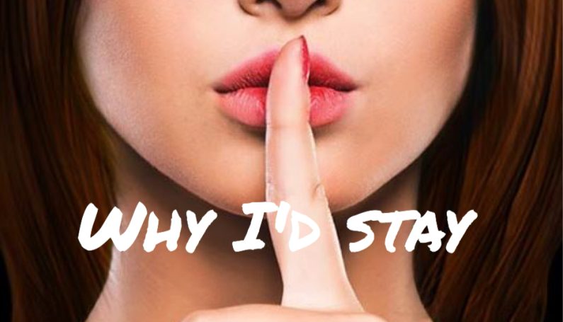 why i'd stay