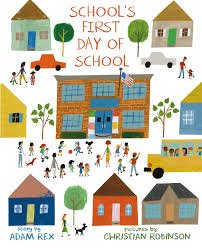 “School’s First Day of School” by Adam Rex (back-to-school books)