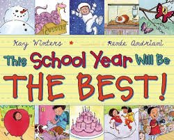 “This School Year Will Be The Best” by Kay Winters
