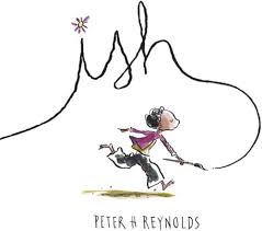 Ish by Peter Reynolds book cover (books about making mistakes)