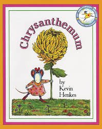 "Chrysanthemum" by Kevin Henkes